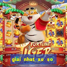 giai nhat xo so bao nhieu tien