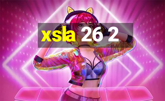 xsla 26 2