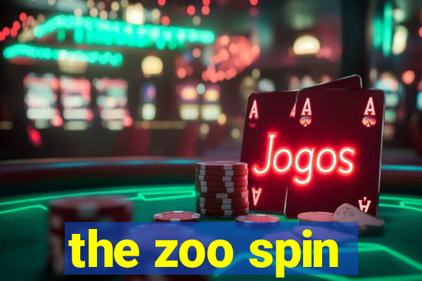 the zoo spin