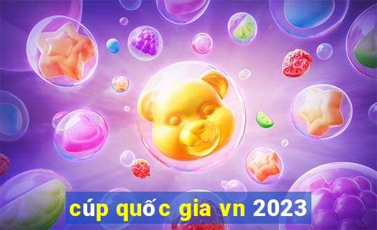 cúp quốc gia vn 2023