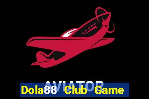 Dola88 Club Game Bài Poker