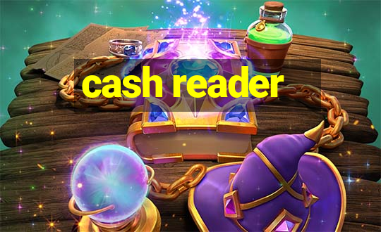 cash reader