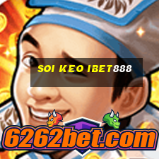 soi keo ibet888