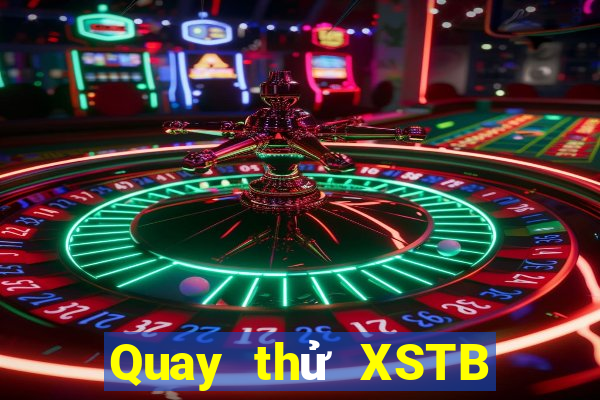 Quay thử XSTB ngày 15