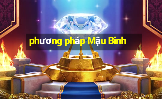 phương pháp Mậu Binh