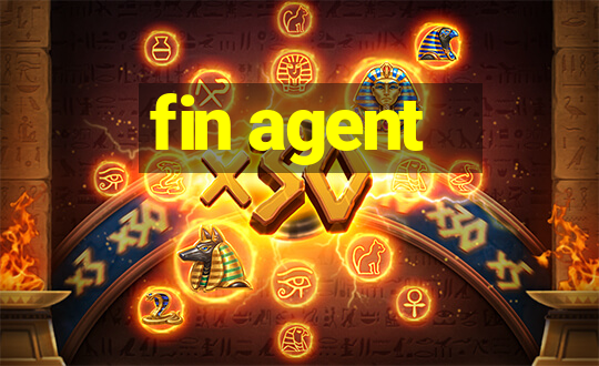 fin agent