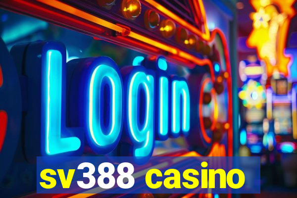 sv388 casino