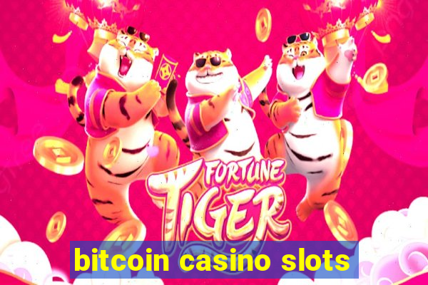 bitcoin casino slots