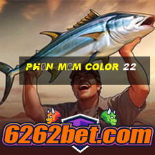 Phần mềm Color 22