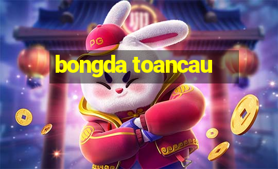 bongda toancau