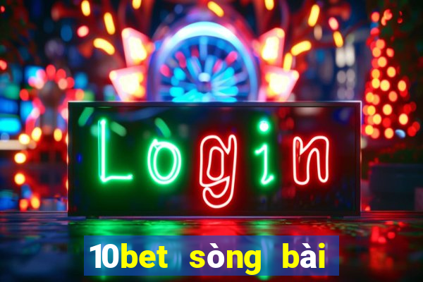 10bet sòng bài trực tuyến