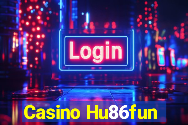 Casino Hu86fun