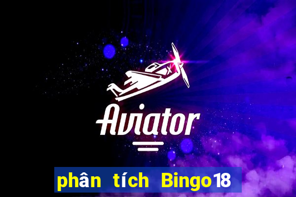 phân tích Bingo18 ngày 20