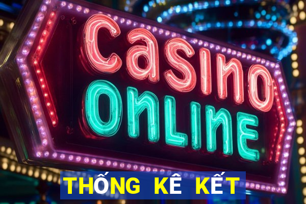 THỐNG KÊ KẾT QUẢ XSVL hôm nay