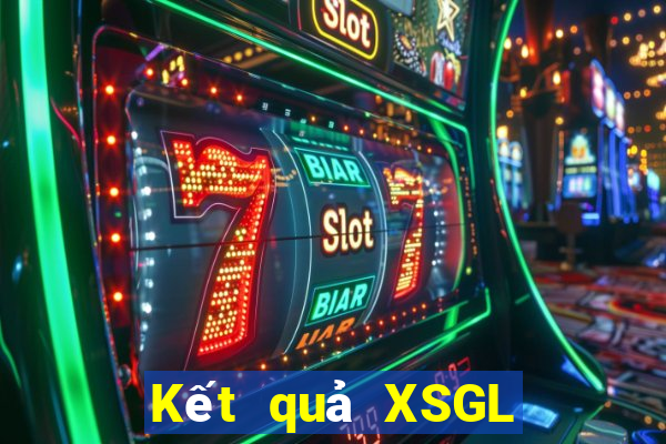 Kết quả XSGL thứ bảy