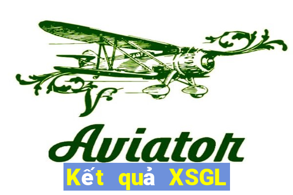 Kết quả XSGL thứ bảy