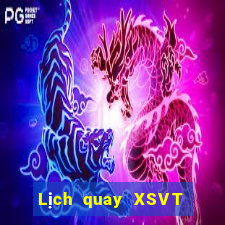 Lịch quay XSVT ngày 7