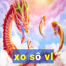 xo sô vl