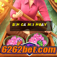 bắn cá mỗi ngày