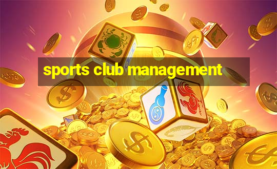 sports club management