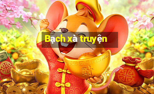 Bạch xà truyện