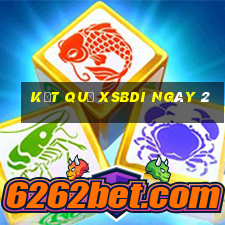 kết quả XSBDI ngày 2