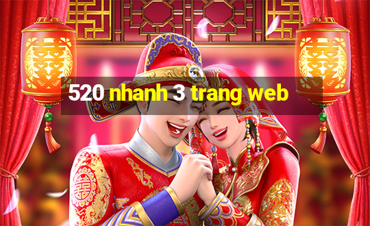 520 nhanh 3 trang web