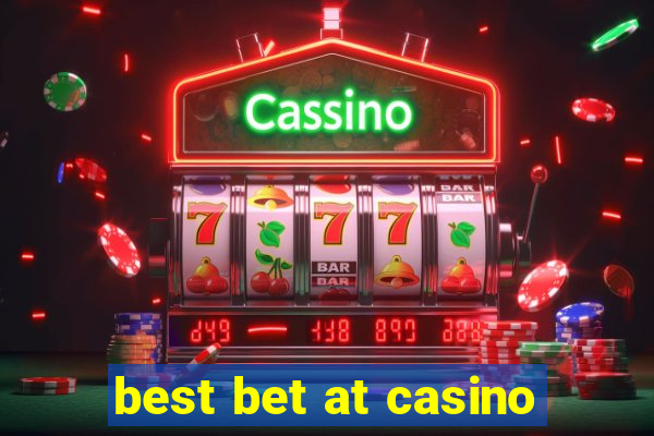 best bet at casino