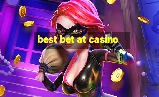 best bet at casino