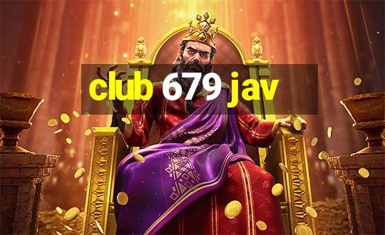 club 679 jav