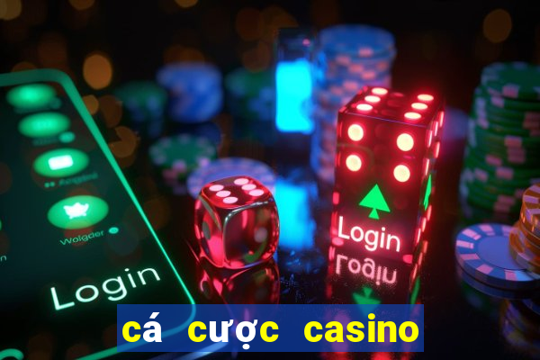 cá cược casino truyền thống