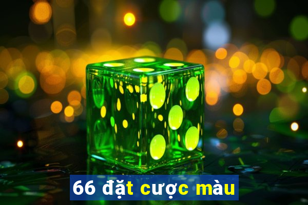 66 đặt cược màu