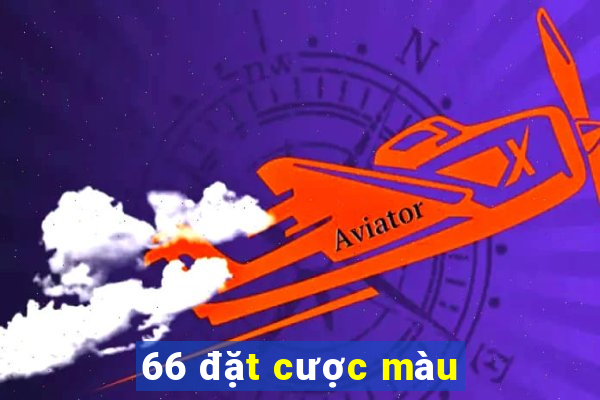 66 đặt cược màu