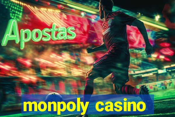 monpoly casino