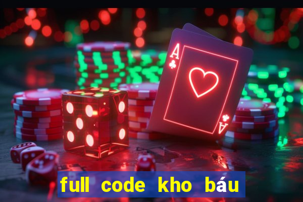 full code kho báu huyền thoại