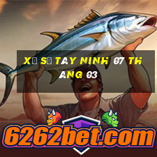 xổ số tây ninh 07 tháng 03