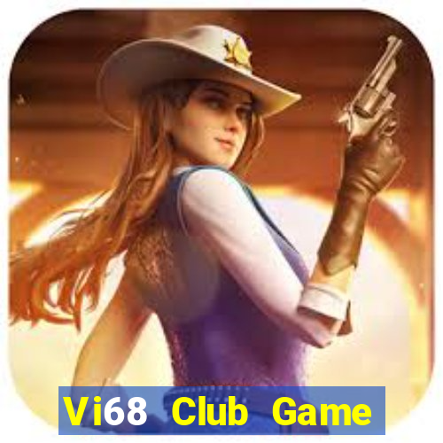 Vi68 Club Game Bài Phỏm