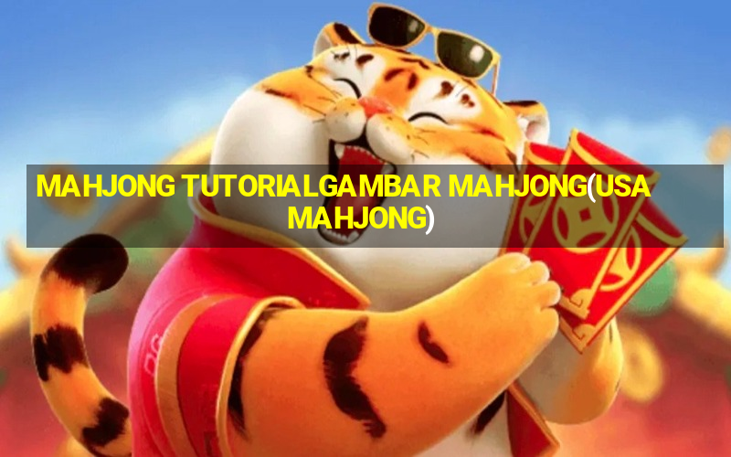 MAHJONG TUTORIALGAMBAR MAHJONG(USA MAHJONG)