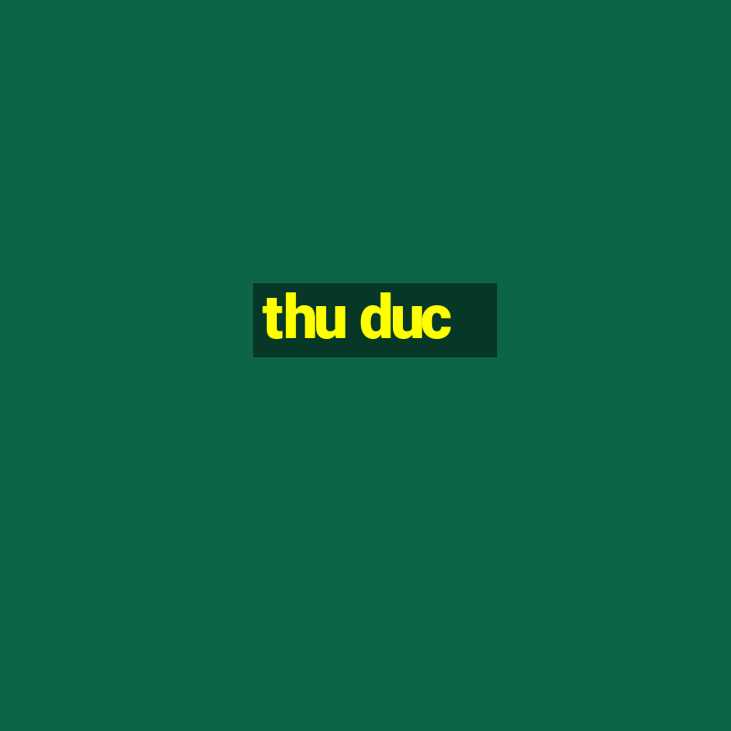 thu duc