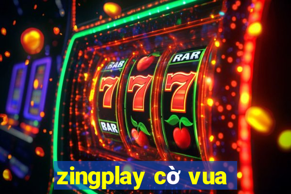 zingplay cờ vua