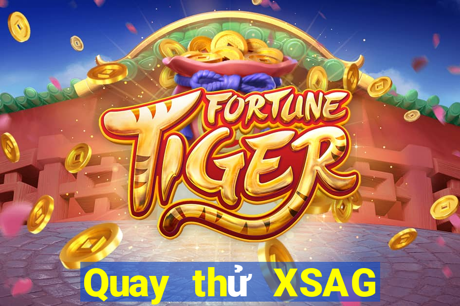 Quay thử XSAG ngày 4