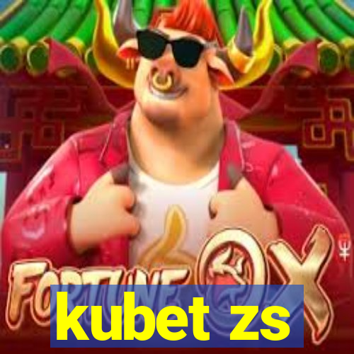 kubet zs