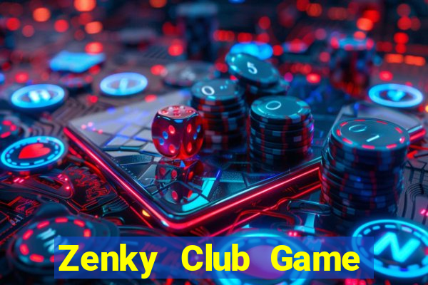 Zenky Club Game Bài Slot