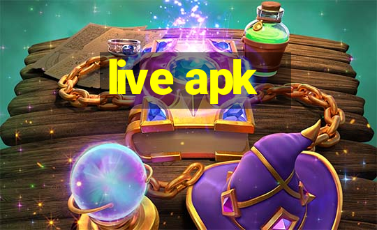 live apk