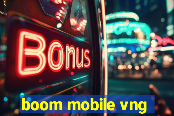 boom mobile vng