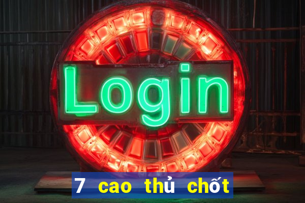 7 cao thủ chốt số mb