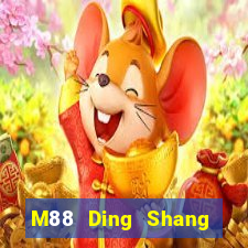 M88 Ding Shang Đăng nhập vào