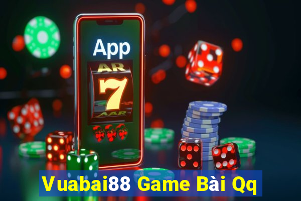 Vuabai88 Game Bài Qq