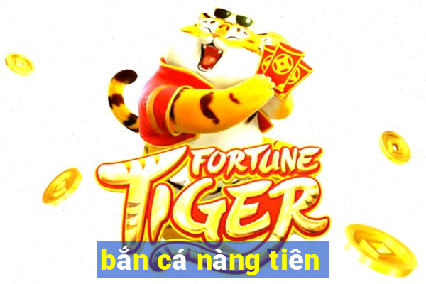 bắn cá nàng tiên