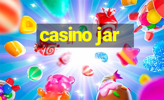 casino jar